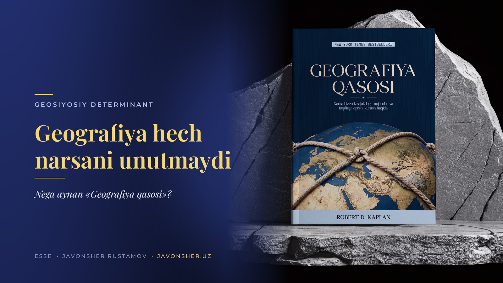 Geografiya hech narsani unutmaydi